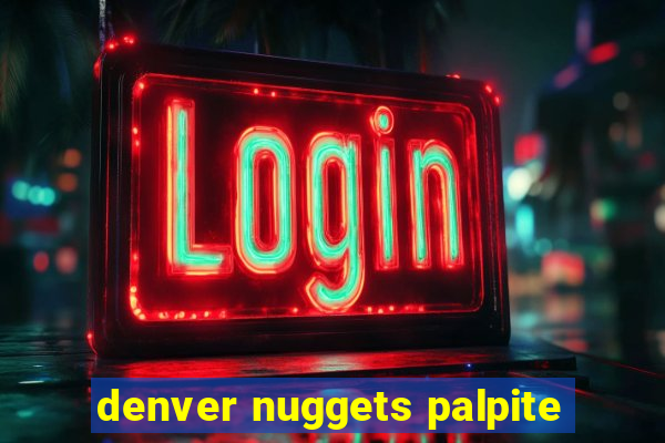 denver nuggets palpite